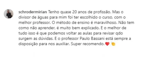 Depoimento de aluna do curso Paulo Bassanni